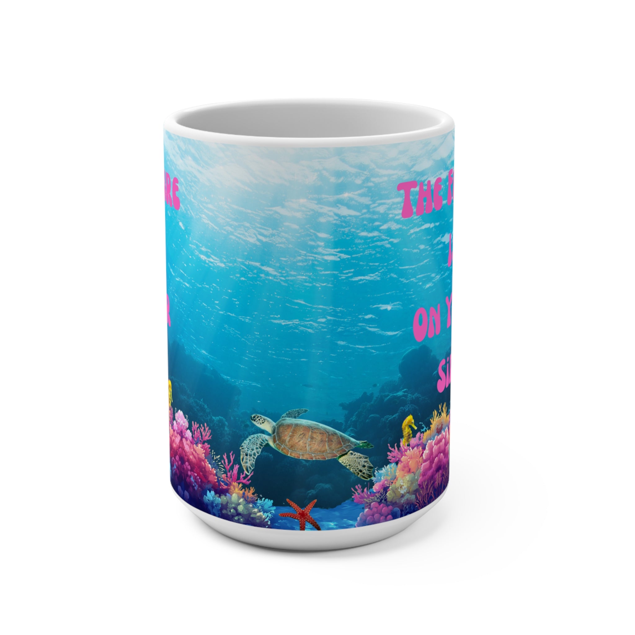 "The Future Is On Your Side" Turtle Mug