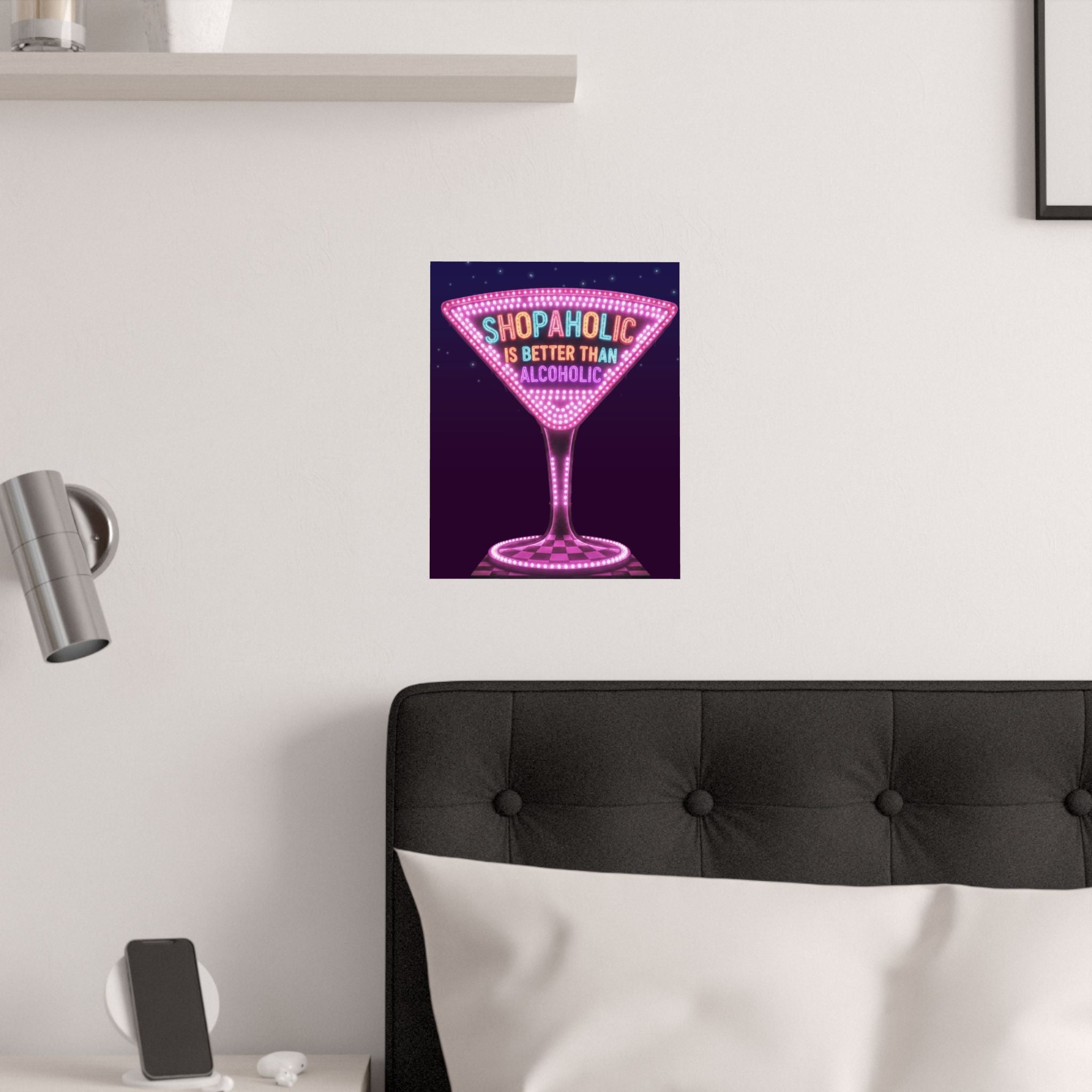 Shopaholic is Better than Alcoholic Satin Poster