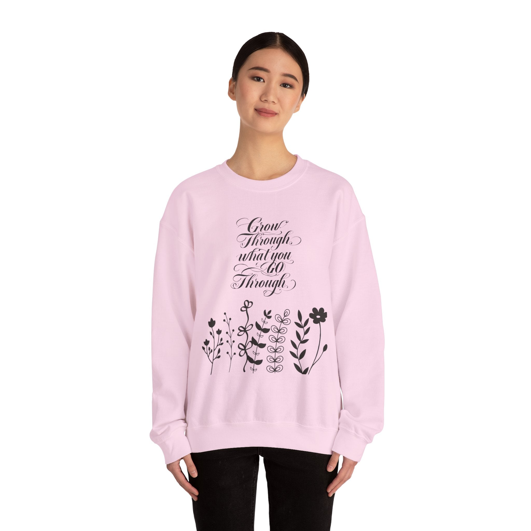 "Grow Through What You Go Through" Crewneck Sweatshirt