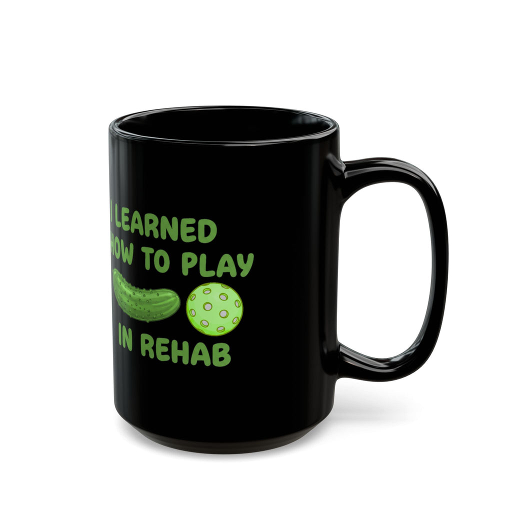I Learned How to Play Pickleball in Rehab Mug