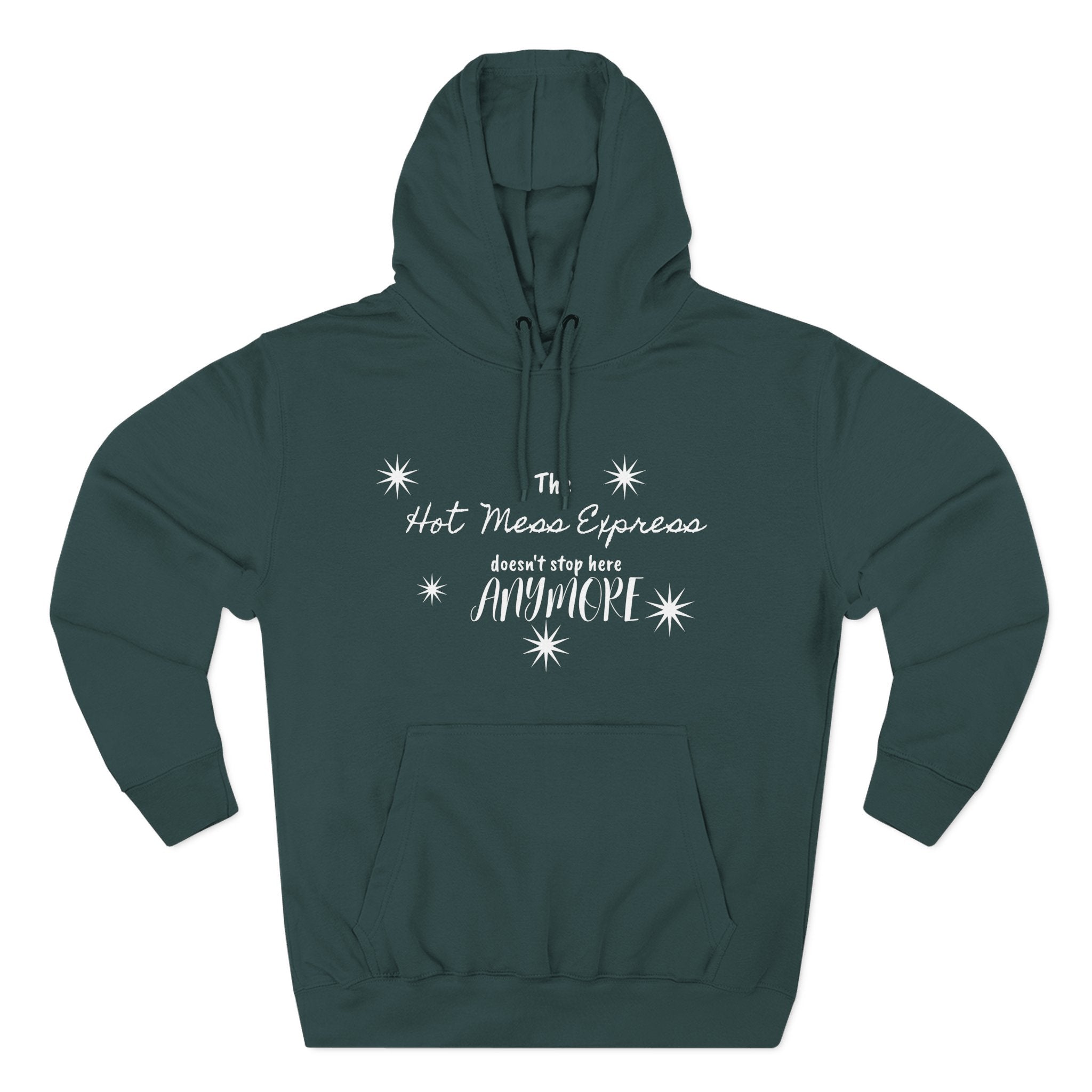 Hot Mess Express Hoodie