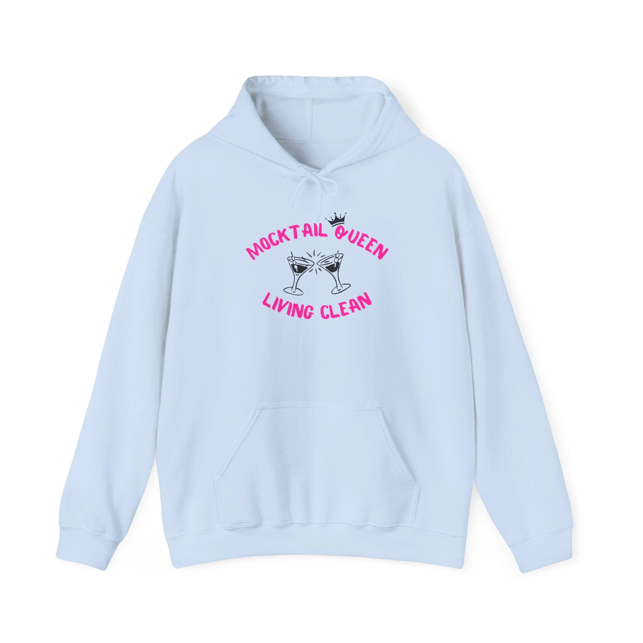 Mocktail Queen Living Clean Hoodie
