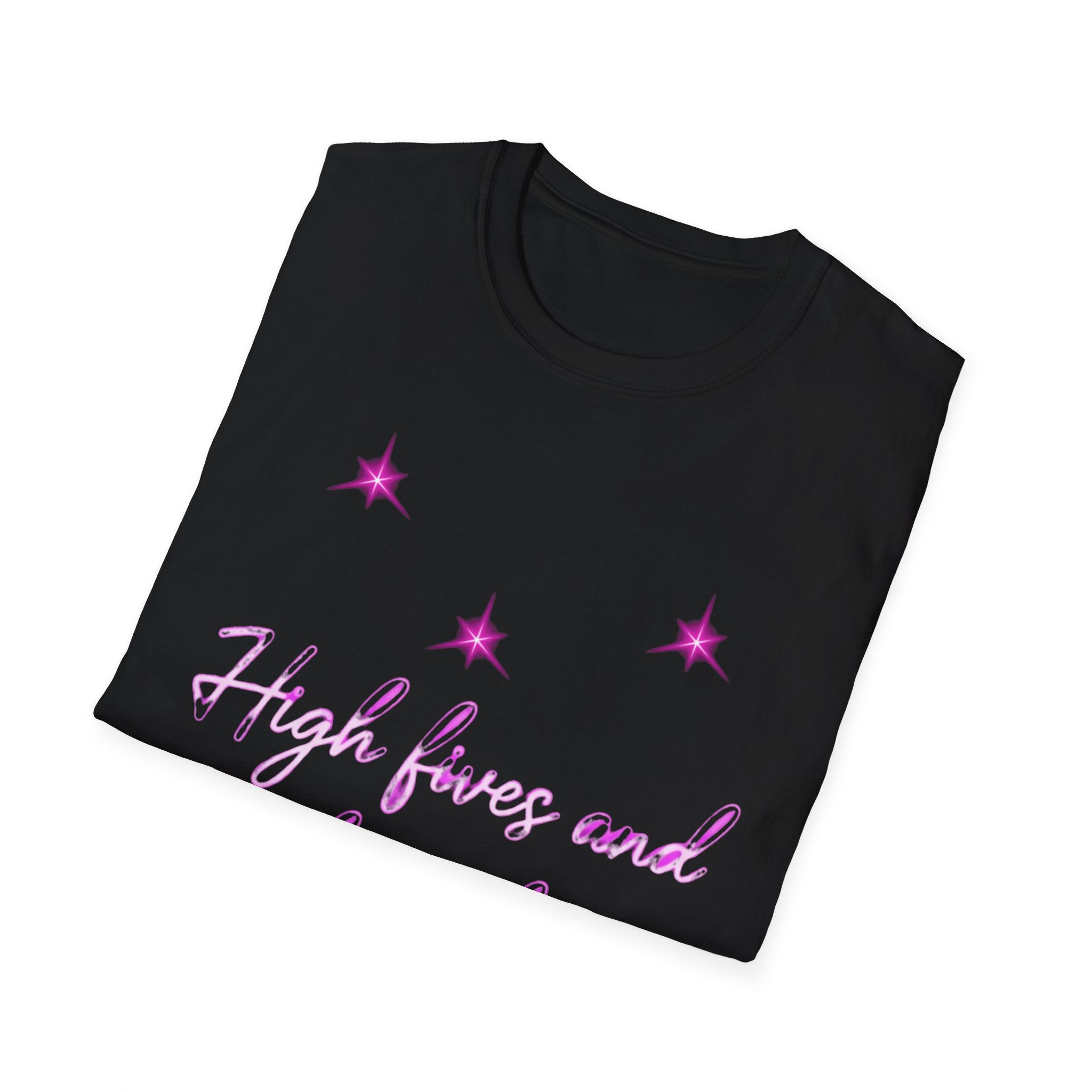 High Fives and Sober Vibes T-Shirt — Funky Pink Script Graphic Tee