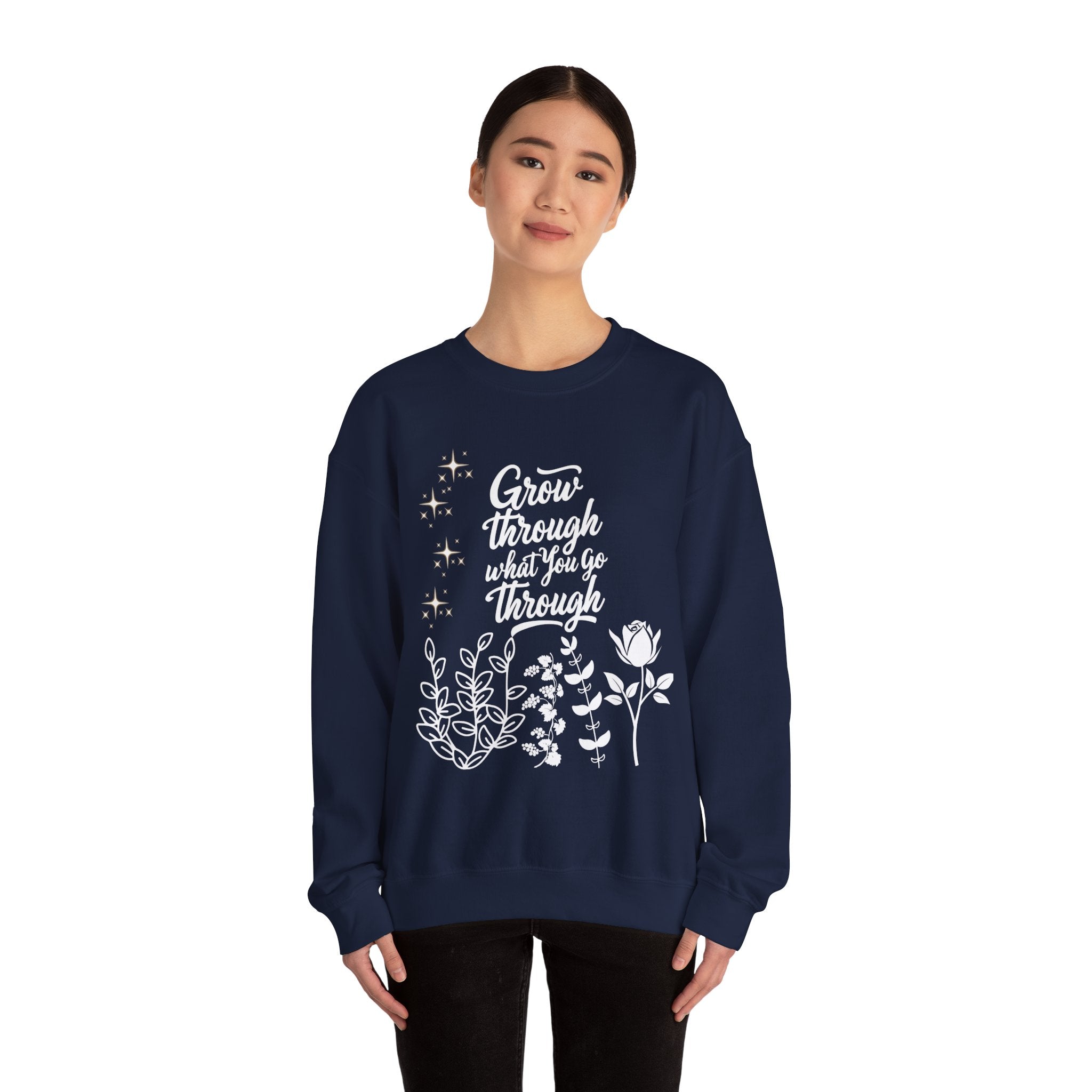 Grow Through What You Go Through Crewneck Sweatshirt