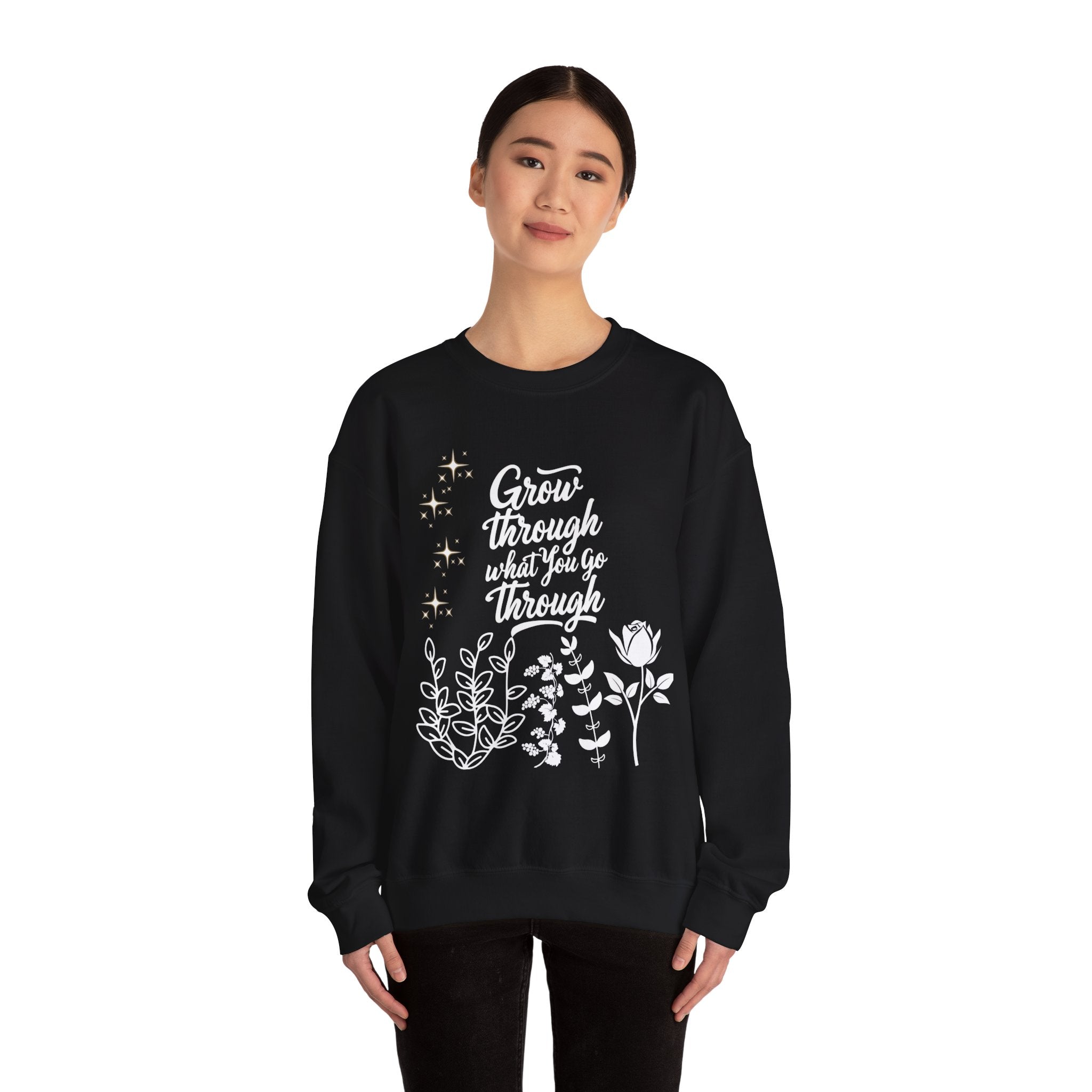 Grow Through What You Go Through Crewneck Sweatshirt