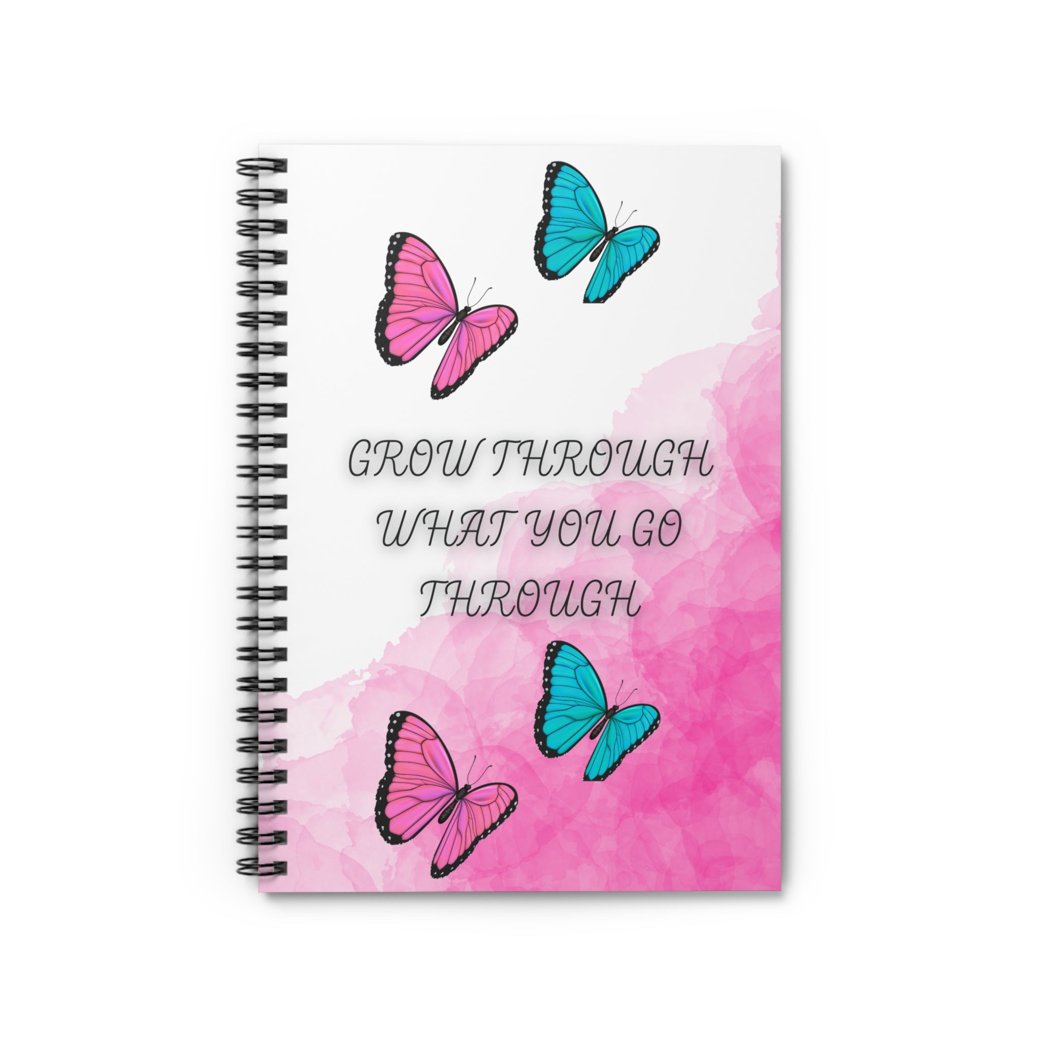 "Grow Through What You Go Through" Journal