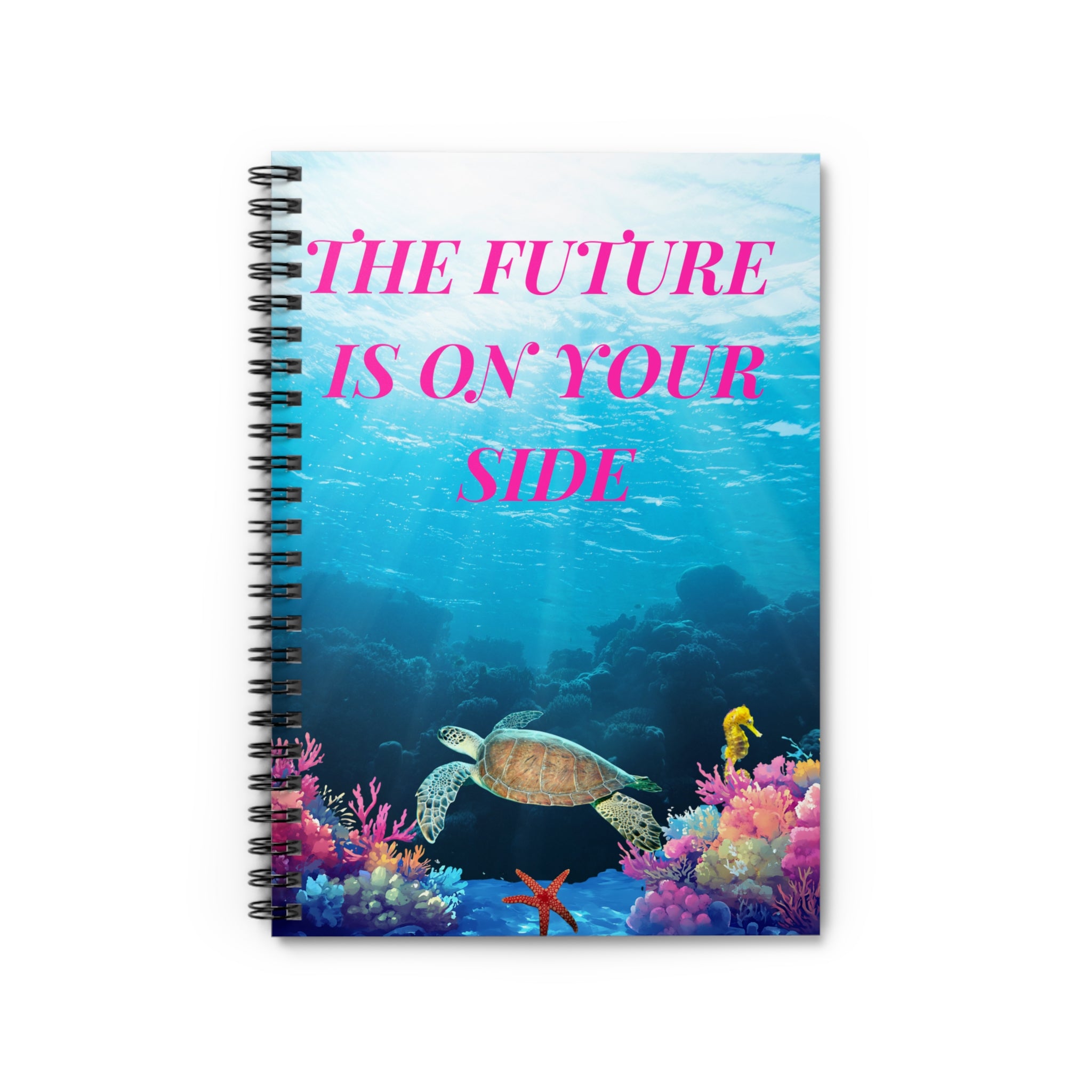 'The Future Is On Your Side' Sea Turtle Journal
