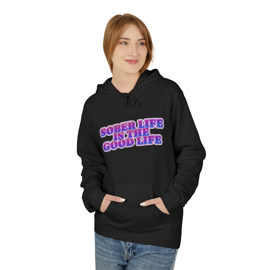 Hoodie - "Sober Life Is The Good Life" Retro Pastel Graphic Hoodie