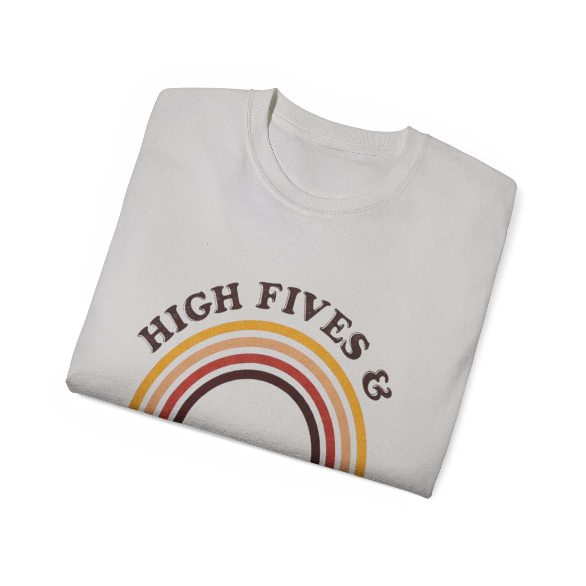 High Fives and Good Vibes Unisex TEE