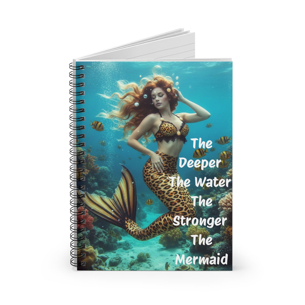 The Deeper The Water The Stronger The Mermaid Journal