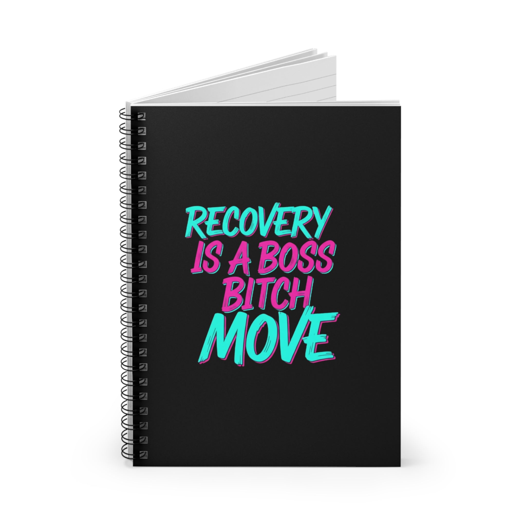 Recovery Is a Boss Bitch Move Journal