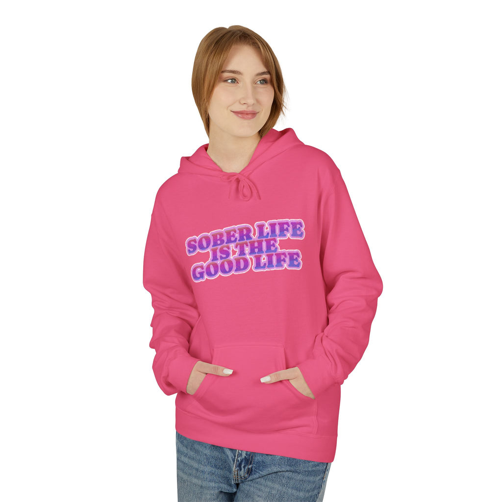 Hoodie - "Sober Life Is The Good Life" Retro Pastel Graphic Hoodie