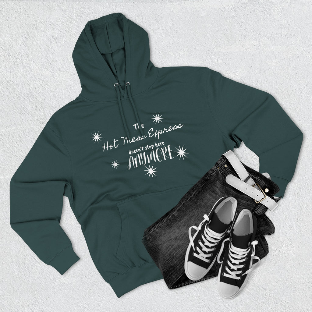 Hot Mess Express Hoodie