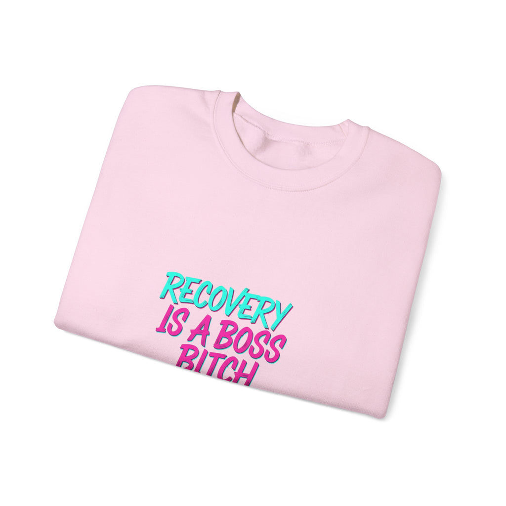 Recovery Is a Boss Bitch Move Crewneck Sweatshirt