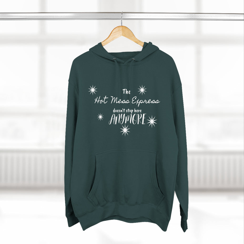 Hot Mess Express Hoodie